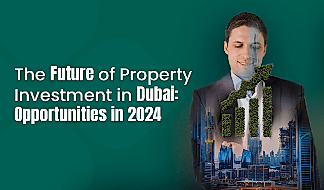 Property Investment in Dubai